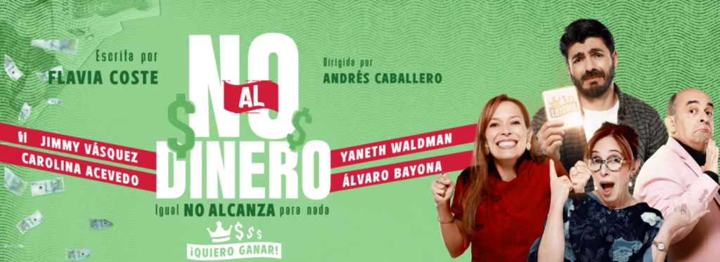 No al Dinero, una comedia ácida que reflexiona sobre el valor que le hemos dado al dinero y cómo este ha moldeado nuestras vidas